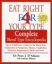 Eat right 4 your type by Peter D'Adamo, Catherine Whitney