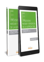 Cover of: Litigiosidad masiva y eficiencia de la Justicia civil