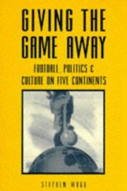 Cover of: Giving the Game Away by Stephen Wagg