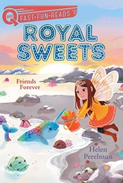 Cover of: Friends Forever by Helen Perelman, Olivia Chin Mueller