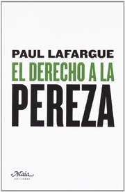 Cover of: El derecho a la pereza