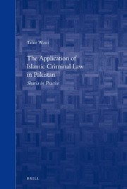 Cover of: The application of Islamic criminal law in Pakistan by Tahir Wasti
