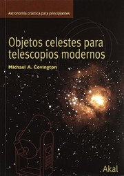 Cover of: Objetos celestes para telescopios modernos by Michael A. Covington