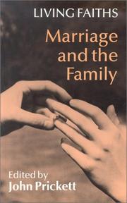 Cover of: Marriage and the Family (Living Faiths)