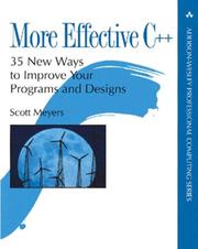 Cover of: More effective C++: 35 new ways to improve your programs and designs