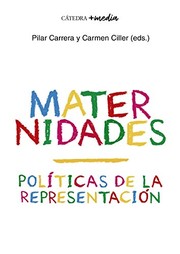 Cover of: Maternidades: Políticas de la representación