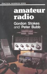 Amateur Radio by Gordon Stokes, Peter Bubb