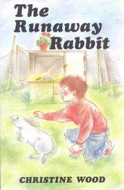 Cover of: Runaway Rabbit, the P (Junior Gateway Books) by Christine Wood