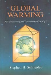 Cover of: GLOBAL WARMING ARE WE ENTERING THE GREENHOUSE CENTURY.