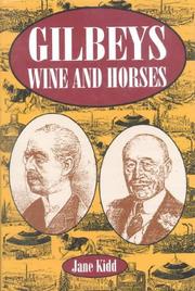 Cover of: Gilbeys, wine and horses