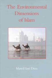 Cover of: Environmental Dimensions of Islam by Mawil Izzi Dien