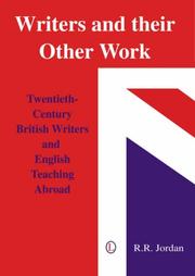 Writers and Their Other Work by Bob Jordan