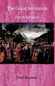 Cover of: The Great Invitation Zurich Sermons