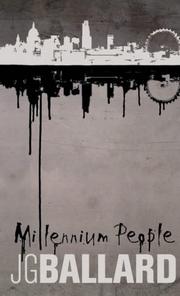 Cover of: Millennium people by J. G. Ballard