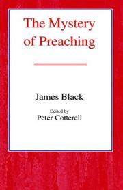 Cover of: The Mystery of Preaching by James Black