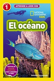 Cover of: Aprende a leer con National Geographic  - El océano by Jennifer Szymanski, Rocío Rincón Fernández