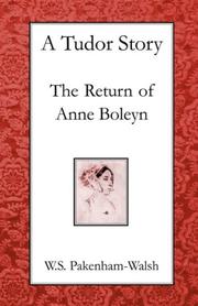 Cover of: Tudor Story: The Return of Anne Boleyn