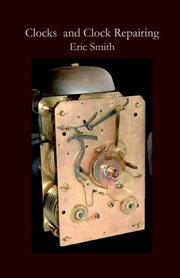 Cover of: Clocks and Clock Repairing