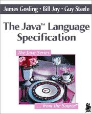 The Java language specification by James Gosling, Bill Joy, Guy L. Steele Jr., Gilad Bracha, James Gosling, Alex Buckley