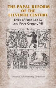Cover of: The papal reform of the eleventh century: lives of Pope Leo IX and Pope Gregory VII