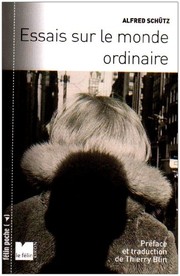 Cover of: Essais sur le monde ordinaire