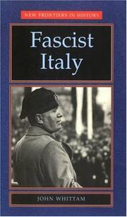 Cover of: Fascist Italy by John Whittam