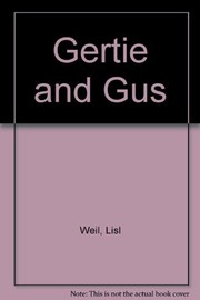 Cover of: Gertie and Gus