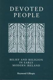 Cover of: Devoted people: belief and religion in early modern Ireland