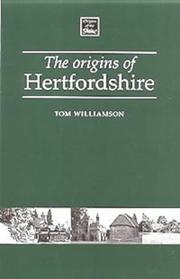 Cover of: The origins of Hertfordshire by Williamson, Tom