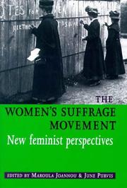 Cover of: The women's suffrage movement: new feminist perspectives