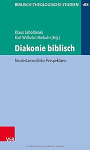 Cover of: Diakonie Biblisch: Neutestamentliche Perspektiven