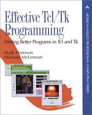 Cover of: Effective Tcl/Tk Programming: Writing Better Programs with Tcl and Tk (Addison-Wesley Professional Computing Series)