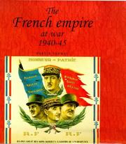 Cover of: French empires at war, 1940-45