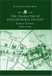 Cover of: The Character of English Rural Society: Earls Colne, 1550-1750
