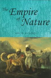 Cover of: The Empire of Nature: Hunting, Conservation and British Imperialism (Studies in Imperialism (Manchester Univ Pr))