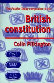 Cover of: The Politics today companion to the British Constitution