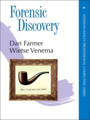 Cover of: Forensic Discovery (Addison-Wesley Professional Computing Series) by Dan Farmer, Wietse Venema, Dan Farmer, Wietse Venema