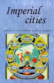 Cover of: Imperial cities by edited by Felix Driver and David Gilbert.