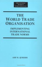 Cover of: The World Trade Organization by Asif H. Qureshi