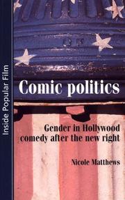 Cover of: Comic Politics by Nicole Matthews, Nicole Matthews