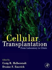 Cellular transplantation by Dwaine F. Emerich
