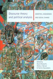Cover of: Discourse theory and political analysis: identities, hegemonies, and social change