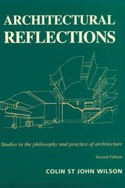 Cover of: Architectural reflections: studies in the philosophy and practice of architecture