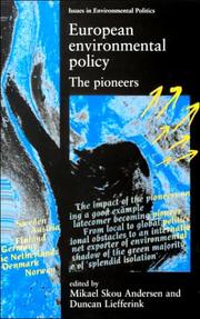 Cover of: European Environmental Policy: The Pioneers (Issues in Environmental Politics)