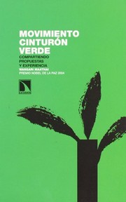 Cover of: Movimiento Cinturón Verde.Compartiendo propuestas y experiencia