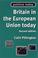 Cover of: Britain in the European Union Today (Politics Today)