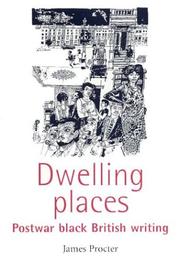 Cover of: Dwelling places: postwar Black British writing