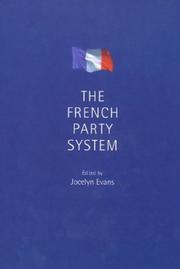 Cover of: The French Party System by Jocelyn Evans