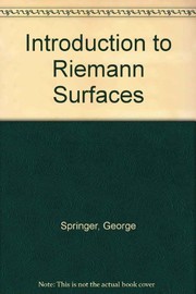 Cover of: Introduction to Riemann surfaces by George Springer