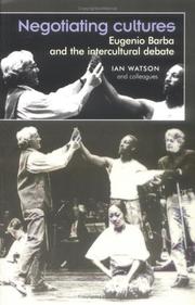 Cover of: Negotiating Cultures: Eugenio Barba and the Intercultural Debate